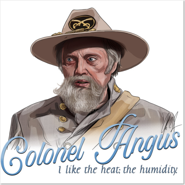 SNL: Walken is Colonel Angus Wall Art by 51Deesigns