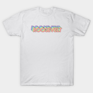 Roosevelt T-Shirt