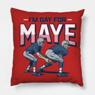 Gay For Maye Pillow