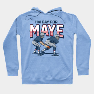 Gay For Maye Hoodie