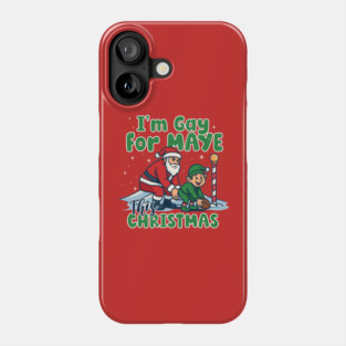 Gay For Maye Christmas Phone Case