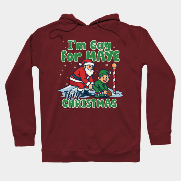 Gay For Maye Christmas Hoodie by stayfrostybro