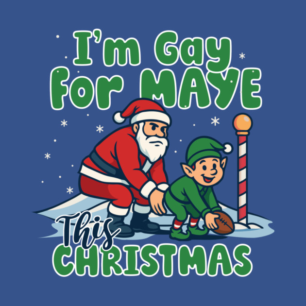 Gay For Maye Christmas by stayfrostybro