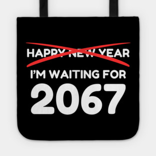Waiting for 2067 New Year Countdown Tote