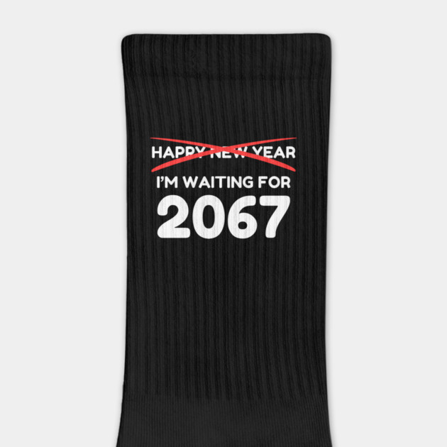 Waiting for 2067 New Year Countdown by Creatifly Graphic Tees
