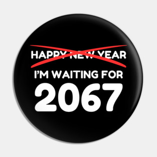 Waiting for 2067 New Year Countdown Pin