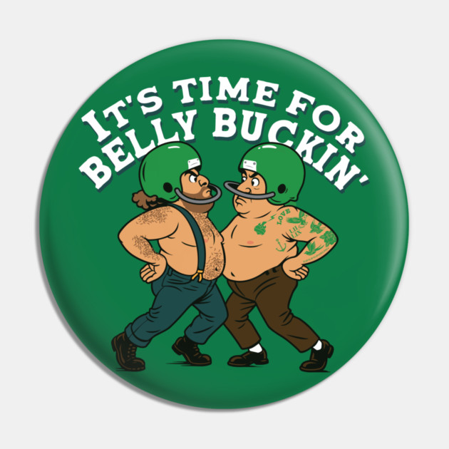 Belly Buckin Pin by stayfrostybro