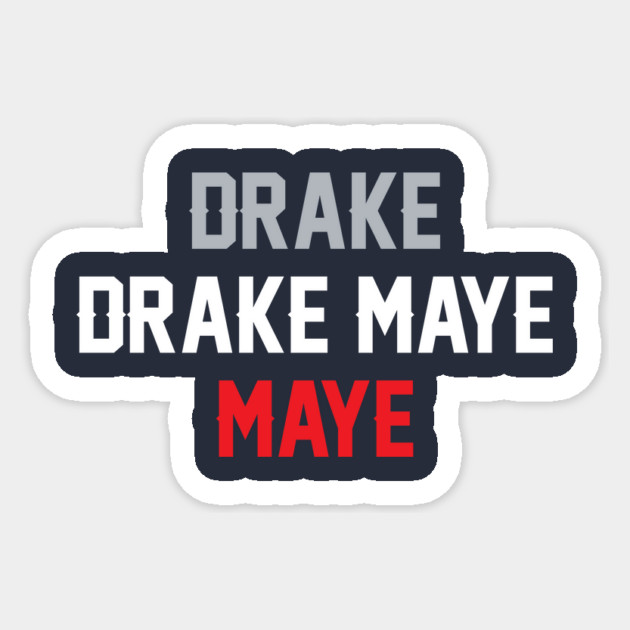 Drake Drake Maye Maye Sticker by stayfrostybro