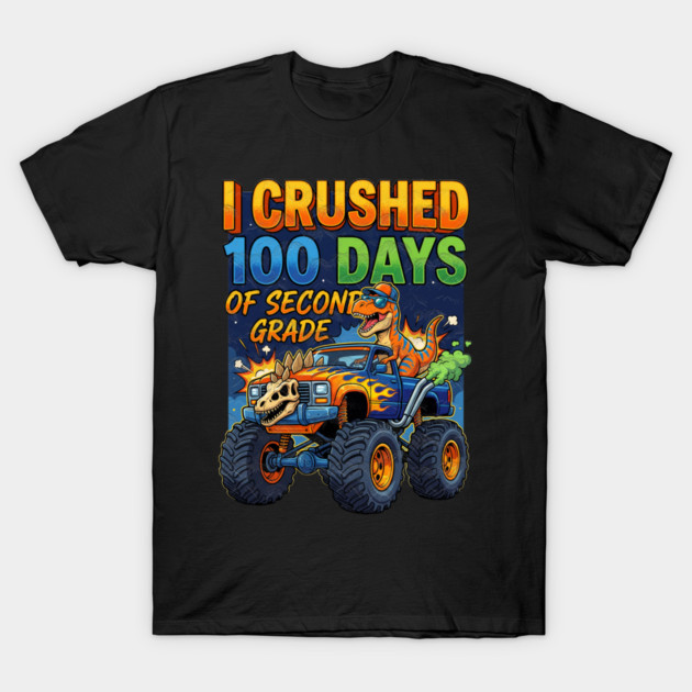 I Crushed 100 Days of Second Grade Dinosaur T-Shirt by Db Printed