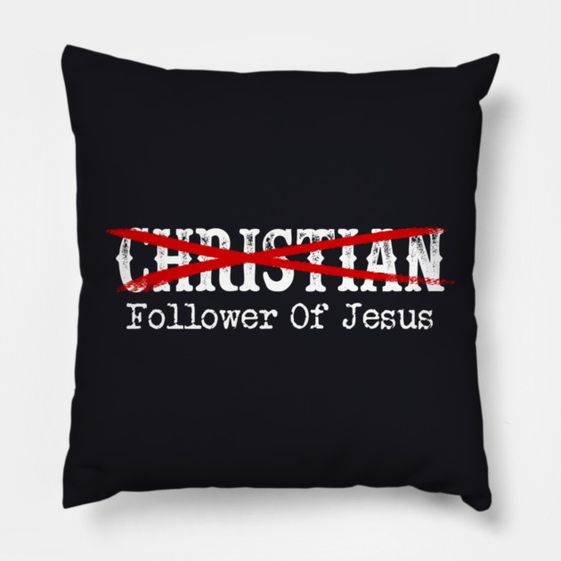 Follower Of Jesus Pillow by Charles's Store 8