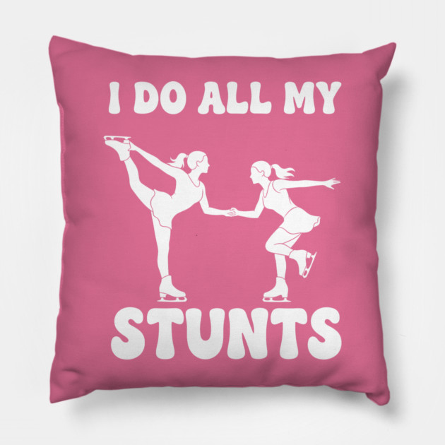 I Do All My Stunts Pillow by enrynz
