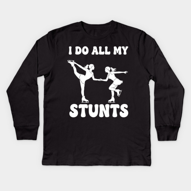 I Do All My Stunts Kids Long Sleeve T-Shirt by enrynz