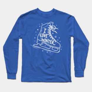 I Love Winter: Ice Skating Long Sleeve T-Shirt