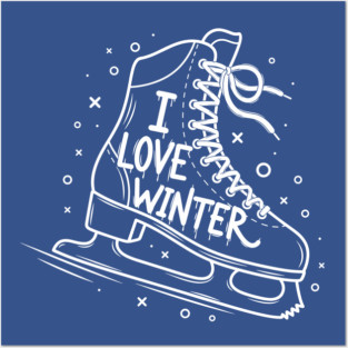 I Love Winter: Ice Skating Posters and Art