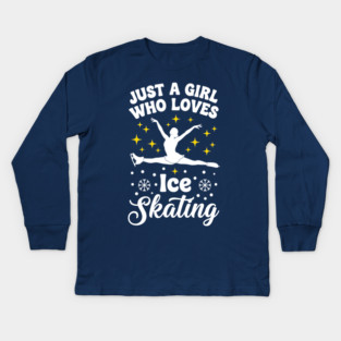 Just a Girl Who Loves Ice Skating Kids Long Sleeve T-Shirt