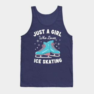 Just a Girl Who Loves Ice Skating Tank Top