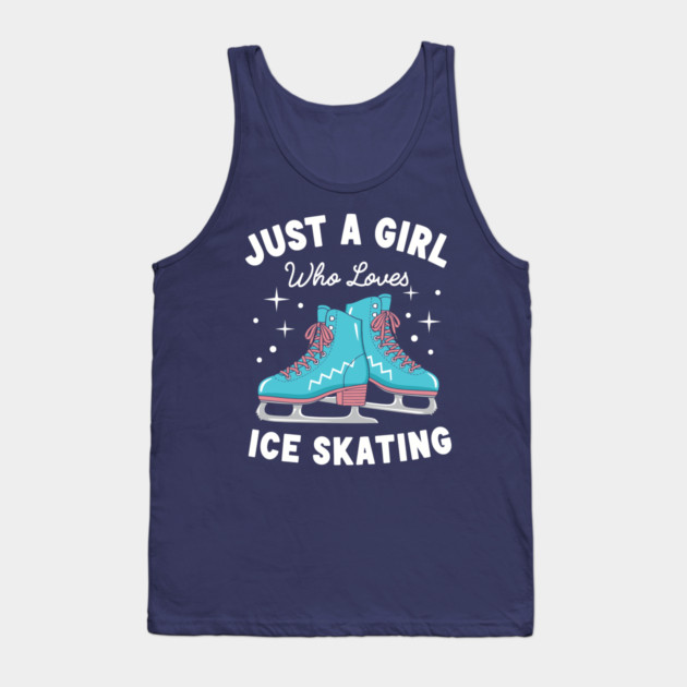 Just a Girl Who Loves Ice Skating Tank Top by enrynz