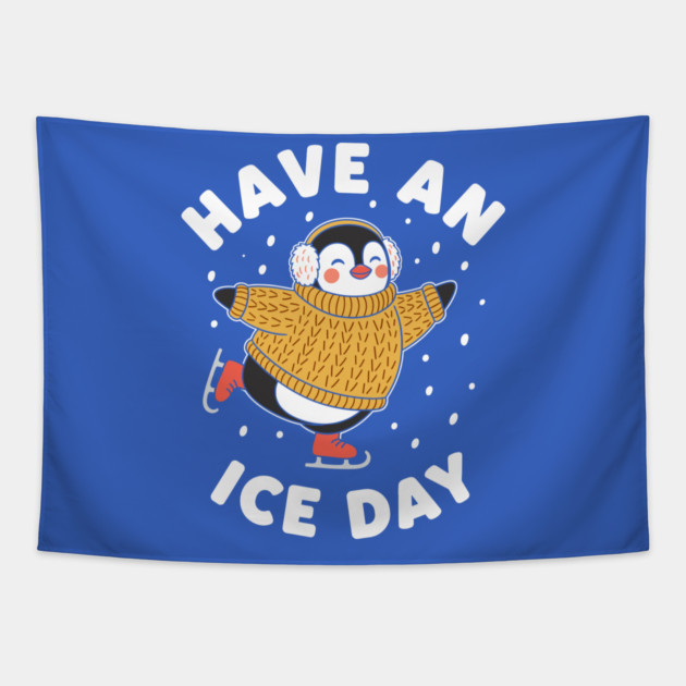 Have an Ice Day Tapestry by enrynz