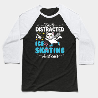 Easily Distracted by Ice Skating & Cats Baseball T-Shirt