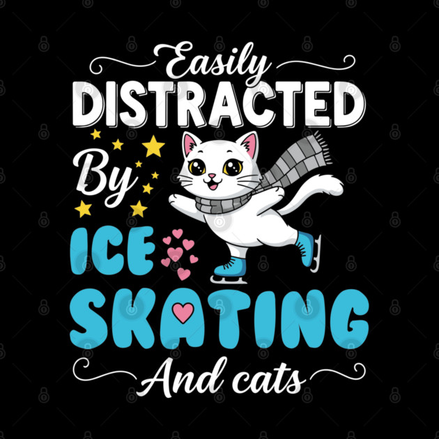 Easily Distracted by Ice Skating & Cats by enrynz