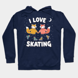 Cute Fox Couple Ice Skating: I Love Skating! Hoodie