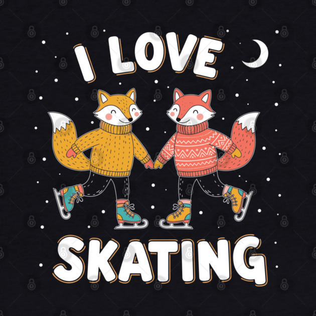 Cute Fox Couple Ice Skating: I Love Skating! by enrynz
