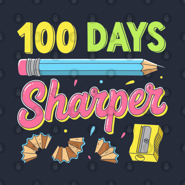 100 Days Sharper - Funny Pencil Pun by enrynz