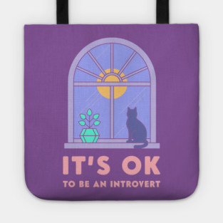 It's Okay to Be an Introvert - Cute Cat Window Sunset Tote