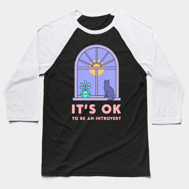 It's Okay to Be an Introvert - Cute Cat Window Sunset Baseball T-Shirt by enrynz