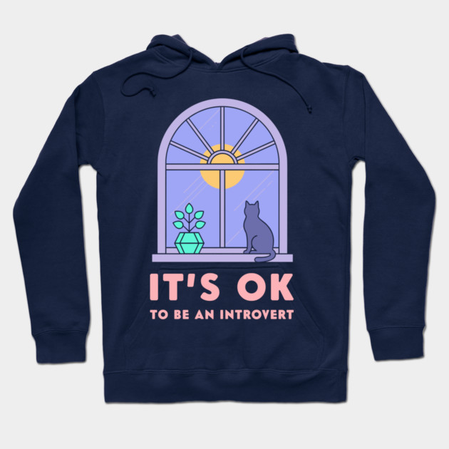 It's Okay to Be an Introvert - Cute Cat Window Sunset Hoodie by enrynz