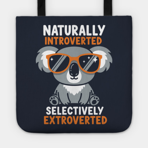 Naturally Introverted Koala Tote by enrynz