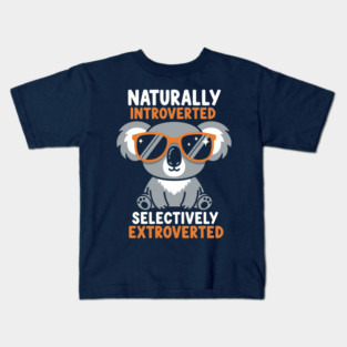 Naturally Introverted Koala Kids T-Shirt