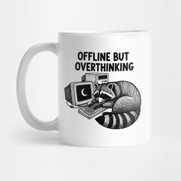 Offline But Overthinking Raccoon by enrynz
