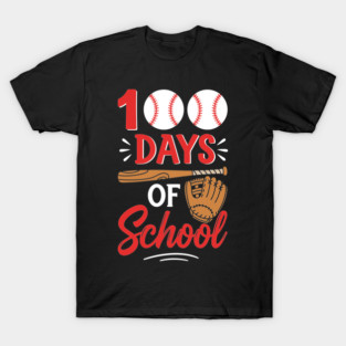 100 Days of School Baseball Home Run! T-Shirt