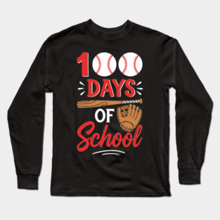 100 Days of School Baseball Home Run! Long Sleeve T-Shirt