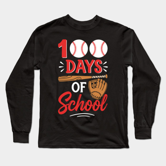 100 Days of School Baseball Home Run! Long Sleeve T-Shirt by enrynz