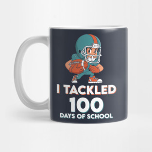 I Tackled 100 Days of School - Funny Football Champ! Mug