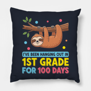 Cute Sloth: 100 Days Hanging in 1st Grade! Pillow