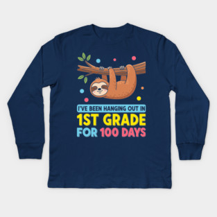 Cute Sloth: 100 Days Hanging in 1st Grade! Kids Long Sleeve T-Shirt