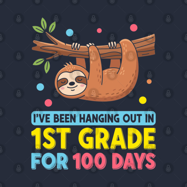 Cute Sloth: 100 Days Hanging in 1st Grade! by enrynz