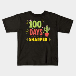 100 Days Sharper Funny Cactus Kids T-Shirt