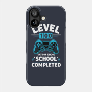 Level 100 Unlocked: 100 Days of School Phone Case