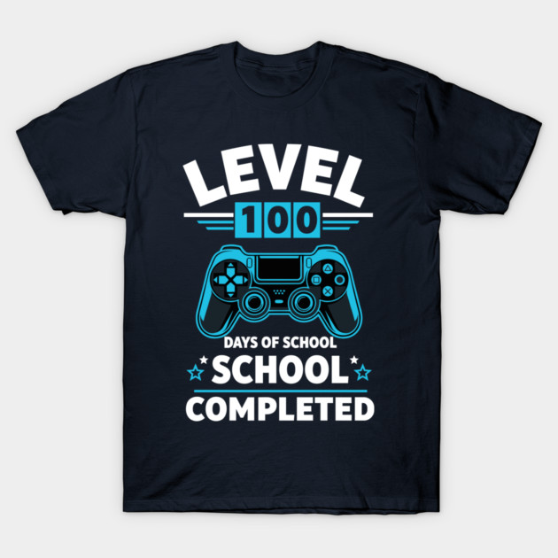Level 100 Unlocked: 100 Days of School T-Shirt by enrynz