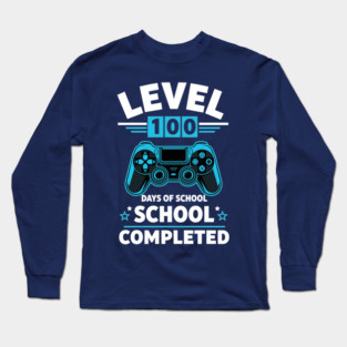 Level 100 Unlocked: 100 Days of School Long Sleeve T-Shirt