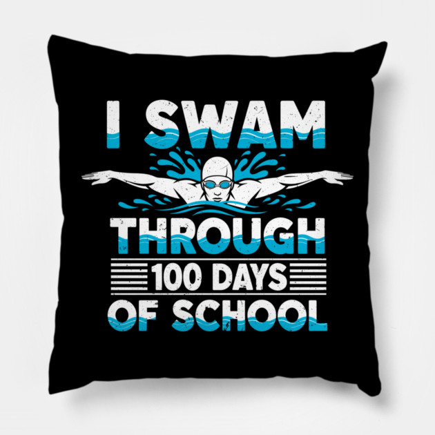 I Swam Through 100 Days of School Pillow by enrynz
