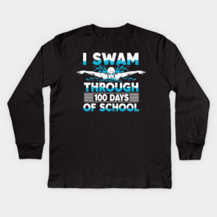 I Swam Through 100 Days of School Kids Long Sleeve T-Shirt