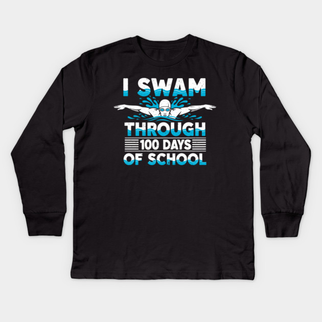 I Swam Through 100 Days of School Kids Long Sleeve T-Shirt by enrynz