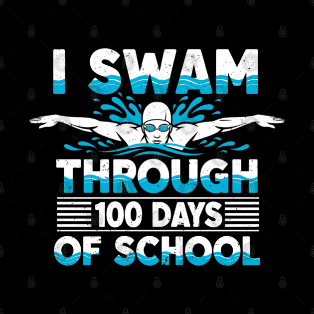 I Swam Through 100 Days of School by enrynz