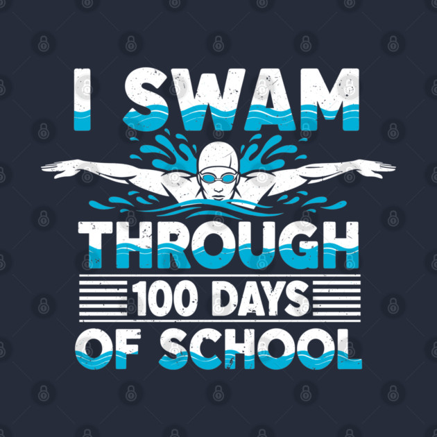 I Swam Through 100 Days of School by enrynz