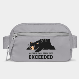 Max Call Stack Exceeded - Exhausted Bear Programmer Bag